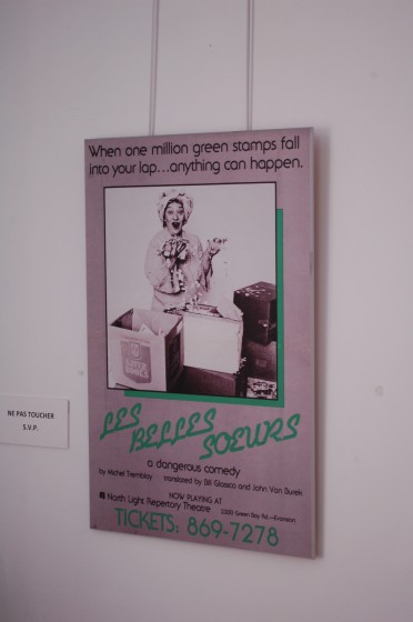 Les Belles-Soeurs s'affichent at the Espace La Fontaine Les Belles-Soeurs s'affichent at the Espace La Fontaine